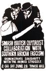 Smash British Capitalist Collaboration with South African Fascism