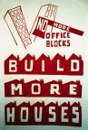 Build More Houses